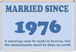 Married Since 1976 - Jumbo Fridge Magnet Souvenir Gift Present Wedding Anniversary