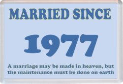 Married Since 1977 - Jumbo Fridge Magnet Souvenir Gift Present Wedding Anniversary