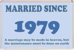 Married Since 1979 - Jumbo Fridge Magnet Souvenir Gift Present Wedding Anniversary