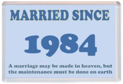 Married Since 1984 - Jumbo Fridge Magnet Souvenir Gift Present Wedding Anniversary