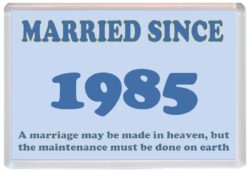 Married Since 1985 - Jumbo Fridge Magnet Souvenir Gift Present Wedding Anniversary