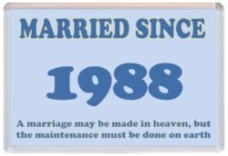 Married Since 1988 - Jumbo Fridge Magnet Souvenir Gift Present Wedding Anniversary