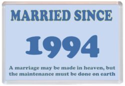 Married Since 1994 - Jumbo Fridge Magnet Souvenir Gift Present Wedding Anniversary