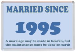 Married Since 1995 - Jumbo Fridge Magnet Souvenir Gift Present Wedding Anniversary