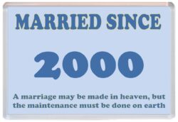 Married Since 2000 - Jumbo Fridge Magnet Souvenir Gift Present Wedding Anniversary