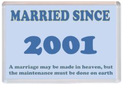 Married Since 2001 - Jumbo Fridge Magnet Souvenir Gift Present Wedding Anniversary