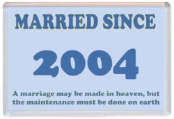 Married Since 2004 - Jumbo Fridge Magnet Souvenir Gift Present Wedding Anniversary