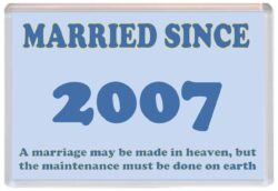 Married Since 2007 - Jumbo Fridge Magnet Souvenir Gift Present Wedding Anniversary