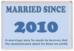 Married Since 2010 - Jumbo Fridge Magnet Souvenir Gift Present Wedding Anniversary