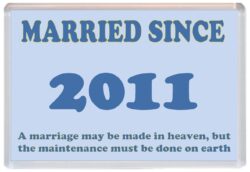 Married Since 2011 - Jumbo Fridge Magnet Souvenir Gift Present Wedding Anniversary