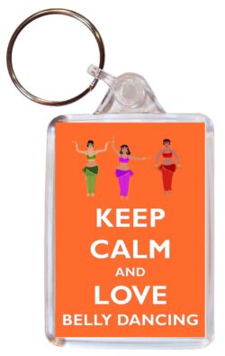Keep Calm and Love Belly Dancing – Double Sided Large Keyring Key Fob Chain Ring Gift Present