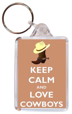 Keep Calm and Love Cowboys - Double Sided Large Keyring Key Fob Chain Ring Gift Present