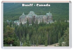 Banff - Canada - Jumbo Fridge Magnet Souvenir Gift Present 19C1