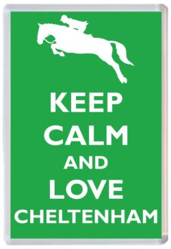 Keep Calm and Love Cheltenham - Jumbo Fridge Magnet Souvenir Gift Present Horse Racing Festival Gold Cup