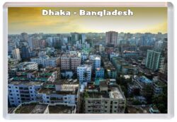 Dhaka - Bangladesh - Jumbo Fridge Magnet Souvenir Gift Present 19A1