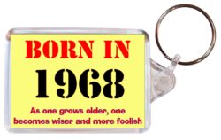 Born in 1968 Quote - Double Sided Large Keyring Key Fob Chain Ring Gift Present Souvenir