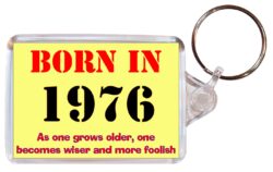 Born in 1976 Quote - Double Sided Large Keyring Key Fob Chain Ring Gift Present Souvenir