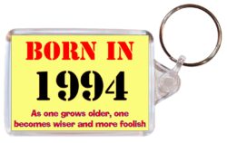 Born in 1994 Quote - Double Sided Large Keyring Key Fob Chain Ring Gift Present Souvenir
