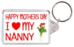 Happy Mothers Day - I Love My Nanny - Double Sided Large Keyring Key Fob Chain Ring Roses/Flowers Gift Present Souvenir