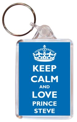 Keep Calm and Love Prince Steve - Double Sided Large Keyring Key Fob Chain Ring Gift Present Souvenir