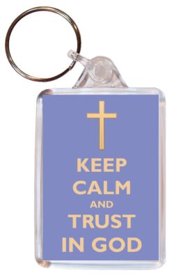 Keep Calm and Trust in God - Double Sided Large Keyring Key Fob Chain Ring Gift Present Souvenir