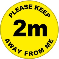 Please Keep 2m Away From Me - 59mm Badge/Badges Quote Message Stay at Home Virus Health two metre distance