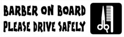 Barber on Board - Please Drive Safely - Car Bumper Laptop Window Decal Sticker