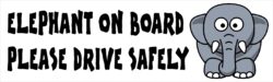 Elephant on Board - Please Drive Safely - Car Bumper Laptop Window Decal Sticker