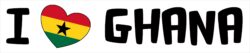 I Love Ghana - Car Bumper Laptop Window Decal Sticker Heart Flag