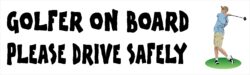 Golfer on Board - Please Drive Safely - Car Bumper Laptop Window Decal Sticker