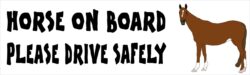 Horse on Board - Please Drive Safely - Car Bumper Laptop Window Decal Sticker