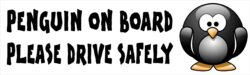 Penguin on Board - Please Drive Safely - Car Bumper Laptop Window Decal Sticker