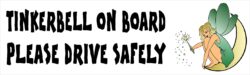 Tinkerbell on Board - Please Drive Safely - Car Bumper Laptop Window Decal Sticker