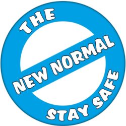 The New Normal - 59mm Badge/Badges Quote Stay Safe Virus Health