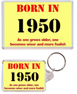 Born in 1949 Quote - Jumbo Fridge Magnet & Double Sided Large Keyring Key Fob Chain Ring Birthday Gift Present Souvenir