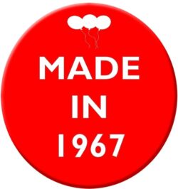 Made in 1967 - 59mm Birthday Pin Badge Gift Present Balloons Red
