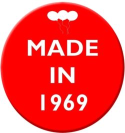 Made in 1969 - 59mm Birthday Pin Badge Gift Present Balloons Red