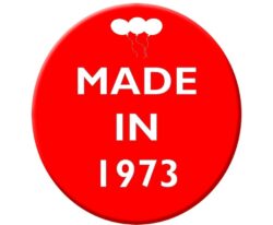 Made in 1973 - 59mm Birthday Pin Badge Gift Present Balloons Red