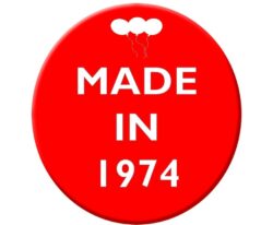 Made in 1974 - 59mm Birthday Pin Badge Gift Present Balloons Red