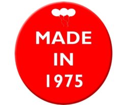 Made in 1975 - 59mm Birthday Pin Badge Gift Present Balloons Red