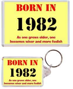 Born in 1982 Quote - Jumbo Fridge Magnet & Double Sided Large Keyring Key Fob Chain Ring Birthday Gift Present Souvenir