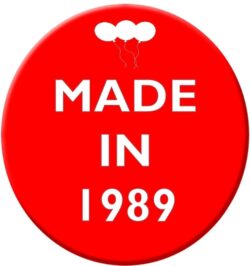 Made in 1989 - 59mm Birthday Pin Badge Gift Present Balloons Red