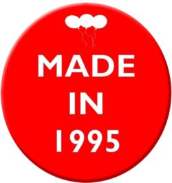 Made in 1995 - 59mm Birthday Pin Badge Gift Present Balloons Red