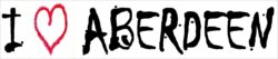 I Love Aberdeen - Car Bumper Laptop Window Decal Sticker