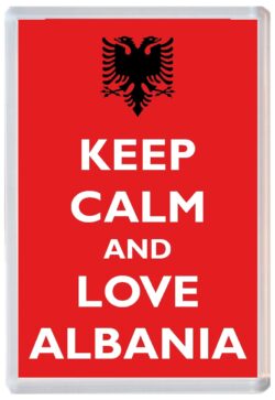 Keep Calm and Love Albania - Jumbo Fridge Magnet Souvenir Gift Present