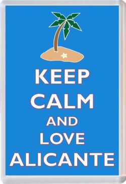 Keep Calm and Love Alicante - Jumbo Fridge Magnet Souvenir Gift Present