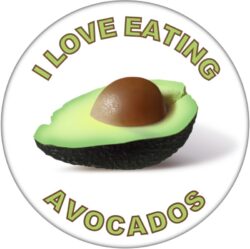 I Love Eating Avocados - 59mm Badge/Badges Fun Gift Present