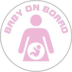 Baby on Board PINK GIRL - 59mm Badge/Badges Gift Present Statement