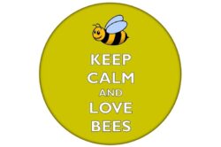 Keep Calm and Love Bees - 59mm Birthday Pin Badge Gift Present