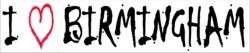 I Love Birmingham - Car Bumper Laptop Window Decal Sticker